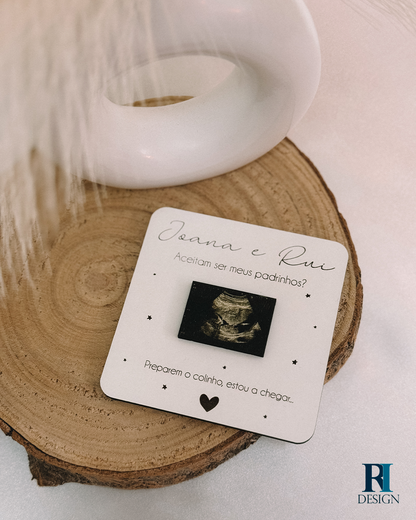 Pedido Padrinho / Madrinha Ecografia